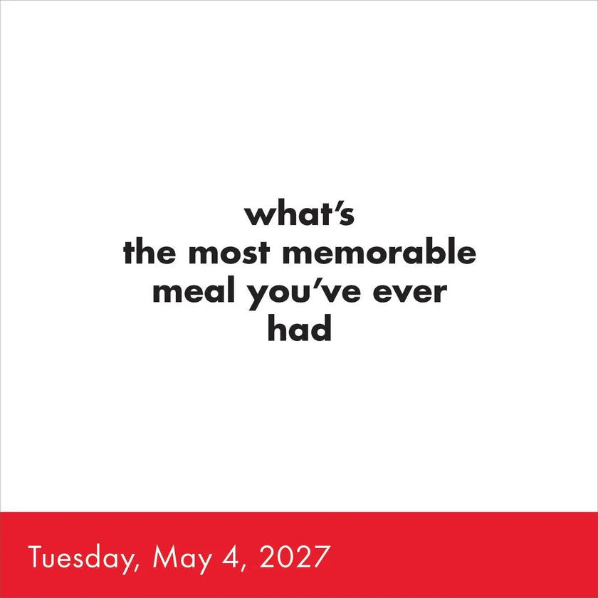 Page of TableTopics® Question-a-Day Page-A-Day® Calendar 2027 - Question: What's the most memorable meal you've ever had?